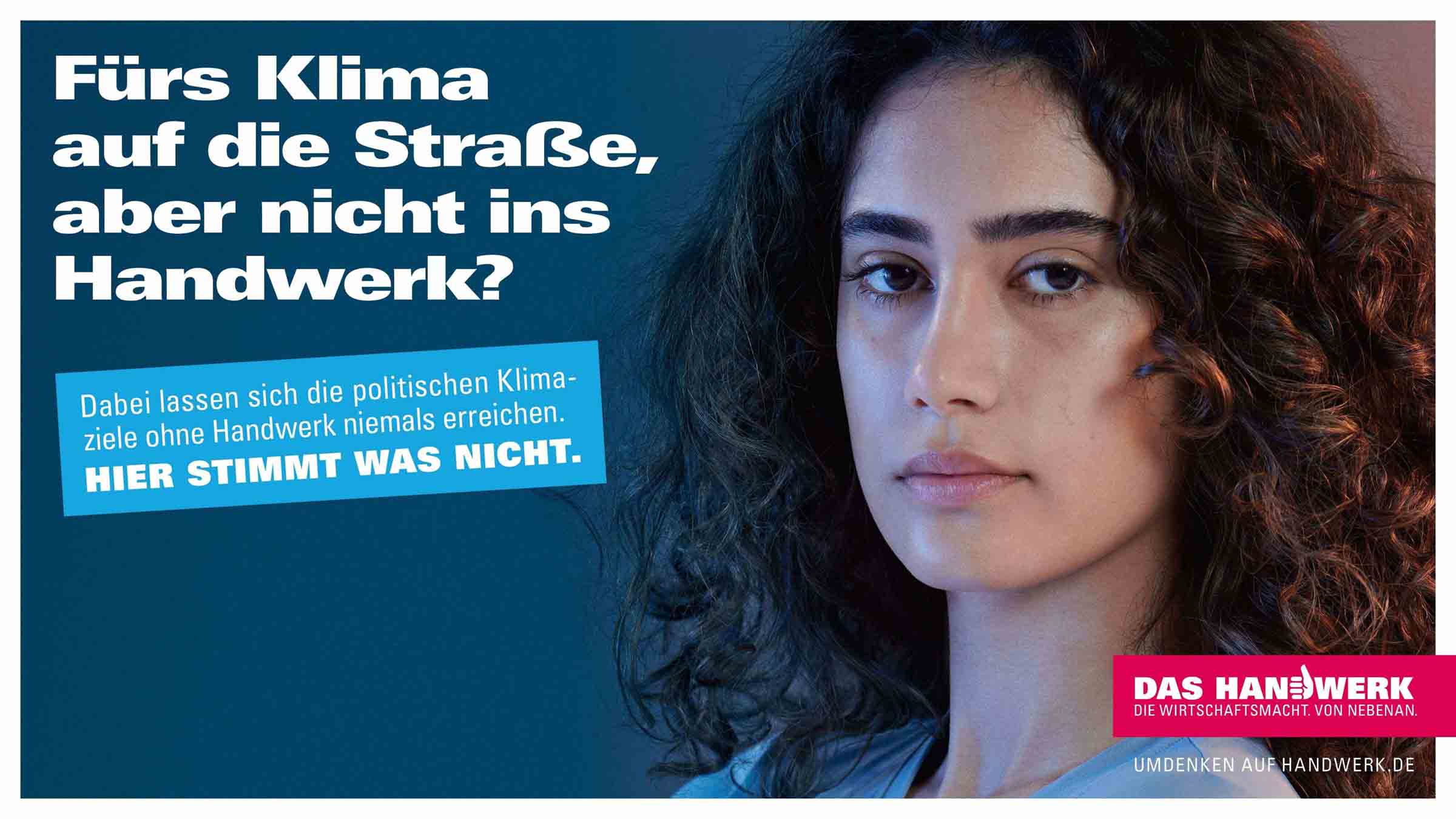 Plakatmotiv: junge Frau mit Text "Fürs Klima auf die Straße, aber nicht ins Handwerk?"
